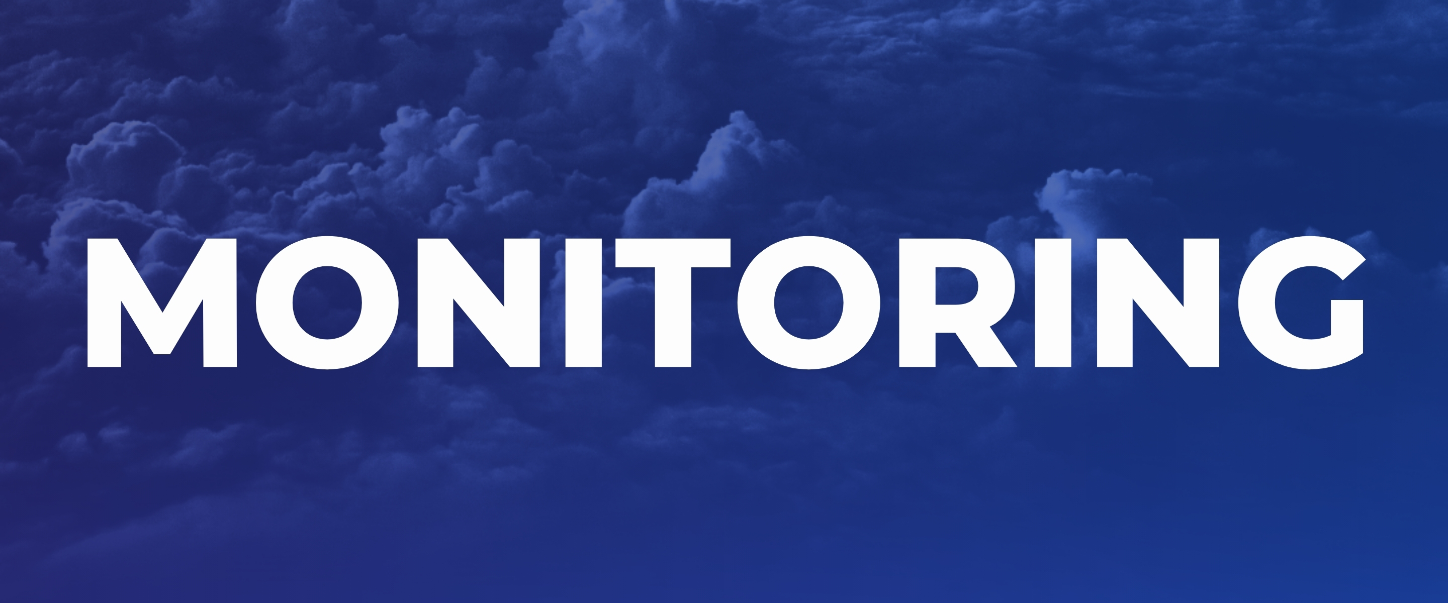 Monitoring